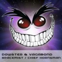 Dowster & Vagabond - Chief Hornsman