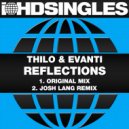 Thilo & Evanti - Reflections (Josh Lang Remix)