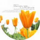 Marcelo Vak & J.Pe Bruna - Autumn In The Springtime