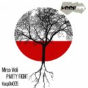 Mirco Violi - Party Fight (UGLH Remix)