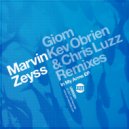 Marvin Zeyss - Between Your Legs (Luzz Vs Obrien Remix)