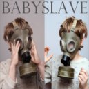 Babyslave - Fragile Boy On A Bicycle