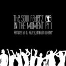 The Soul Faderz - In the Moment (Brandon Wheller\'s Wet Instrumental)