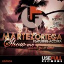 Martez Ortega & Accura - Show Me What You Like (Marco Molina Remix)