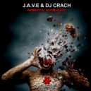J.A.V.E, Dj Crash - Boomerang (Original Mix)