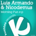 Luis Armando & Nicodemus - Our Part