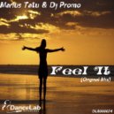 Marius Tatu & Promo - Feel It (Original Mix)