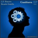 L.D. Houctro, Ricardo Demillo - Helena