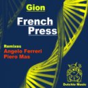 Gion - French Press (Angelo Ferreri Remix)