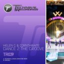 Helen G vs Cornthwaite - Dance 2 The Groove (Original Mix)
