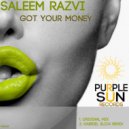Saleem Razvi - Got Your Money