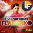 Phat Providerz - Flamenko (Dimo Edit Mix)