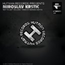 Miroslav Krstic - Not To Last