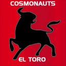 Cosmonauts - El Toro (Dj Andryu Remix)