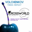 Volchenkov - Trees Repeat (Antivokal Remix)