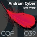 Andrian Cyber - Time Warp (Plikard Remix)