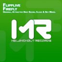 Flipplive - Firefly (Attractive Deep Sound Remix)