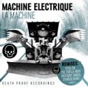 Machine Electrique - La Machine