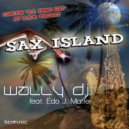 Wally DJ feat. Edo J. Maffei - Sax Island (Et Swing Edit by B.E.W. Project.)