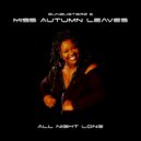 Sunbusterz & Miss Autumn Leaves - All Night Long (Saksomental Summer Dub)