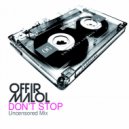 Offir Malol - Don't Stop