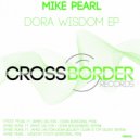 Mike Pearl ft. James Dalton - Dora (Falkenberg Remix)