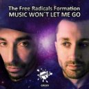 The Free Radicals Formation - Music Wont Let Me Go (Javi Rodenas & Jesus Mondejar Remix)