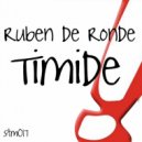 Ruben de Ronde - Timide (Craving Remix)