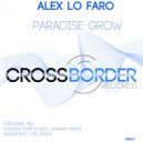 Alex Lo Faro - Paradise Grow (Giacomo Tosi Remix)