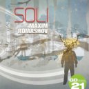 Maxim Romachov - Soli (BiG AL Remix)