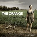 The Orange - Unhuman