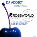 DJ Addikt - Wind Mill (kaTaa Remix)