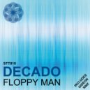 Decado - Floppy Man (London FM Remix)