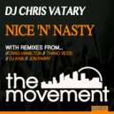 DJ Chris Vatary - Nice & Nasty (Jon Parry Classic Mix)