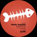 Martin Augustin - Bubba (Till Von Sein & Aera Remix)