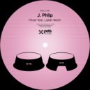 J. Phlip Feat. Lailah - Fever (So Deaf! Remix)