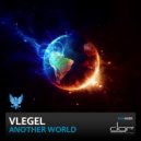 Vlegel - Another World (IDT Remix)