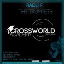 Radu F - The Trumpets (Wac\'s & Mihai Volonci Remix)
