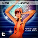 Dennis Olivieira vs Andrew Denker - Boom Boom