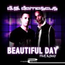 Digi Damascus ft. Romay - Beautiful Day (Original Mix)