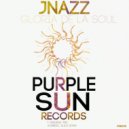 JNazz - Gloria De La Soul (Original Mix)
