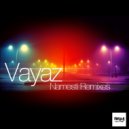 Vayaz feat Raavn - Namesti (Raavn Remix)