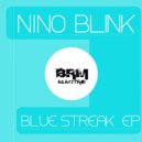 Nino Blink - Blue Streak (Terry Whyte Remix)