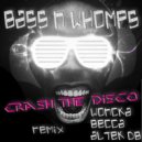 Bass N Whomps - Crash The Disco