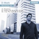 D-Mark feat. DJ Marco - I See The Light (Original Mix)