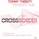 Tommy Thirsty - Midnight Sun (Adrian Funk & Niro Lassano Remix)