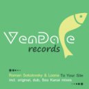 Roman Sokolovsky & Loona - To Your Site (Sou Kanai Dub Mix)