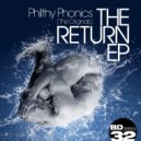 Philthy Phonics - Sticks & Stones (Original Mix)