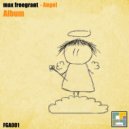 Max Freegrant  feat. IRMA - Kiss (Original Mix)