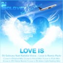 DJ Solovey feat. Natalie Voice - Love Is (Vocal Mix)